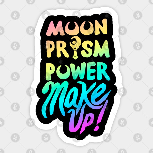 Moon Prism Power Make-up! Sticker by hybridgothica